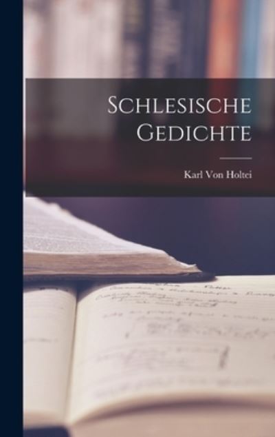 Cover for Karl Von Holtei · Schlesische Gedichte (Bok) (2022)