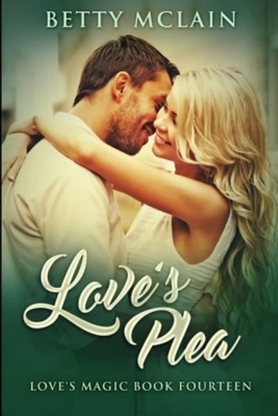 Cover for Betty McLain · Love's Plea (Paperback Book) (2021)