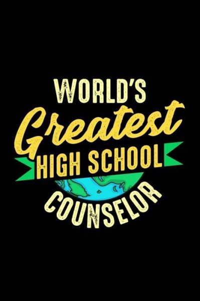 Cover for Ginzburg Press · World's Greatest High School Counselor (Pocketbok) (2019)
