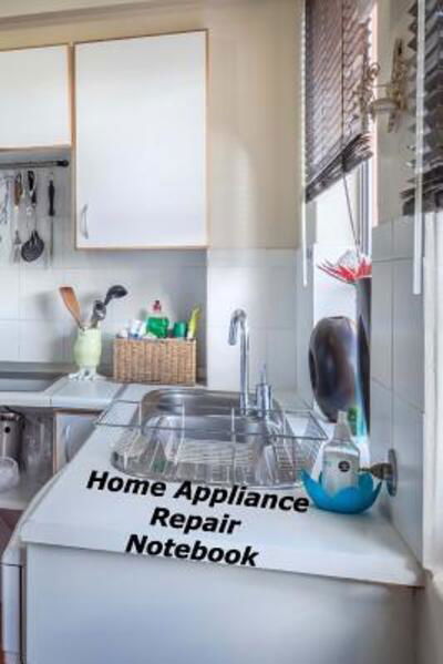 Cover for Donald Johnson · Home Appliance Repair Notebook (Paperback Book) (2019)