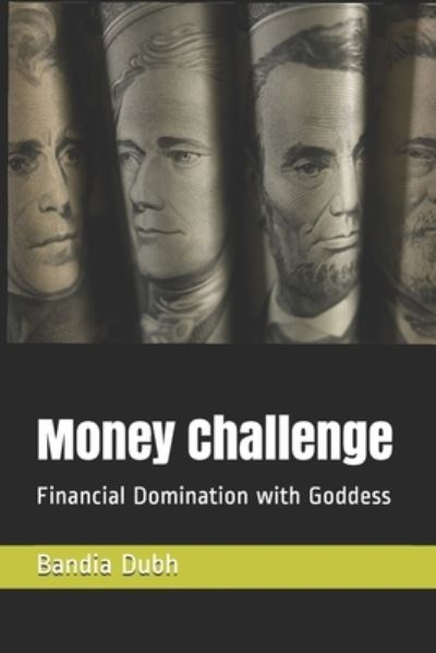 Cover for Bandia Dubh · Money Challenge (Paperback Book) (2019)