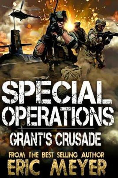 Cover for Eric Meyer · Special Operations Grant's Crusade (Paperback Bog) (2019)