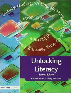 Cover for Robert Fisher · Unlocking Literacy: A Guide for Teachers - Unlocking Series (Inbunden Bok) (2016)