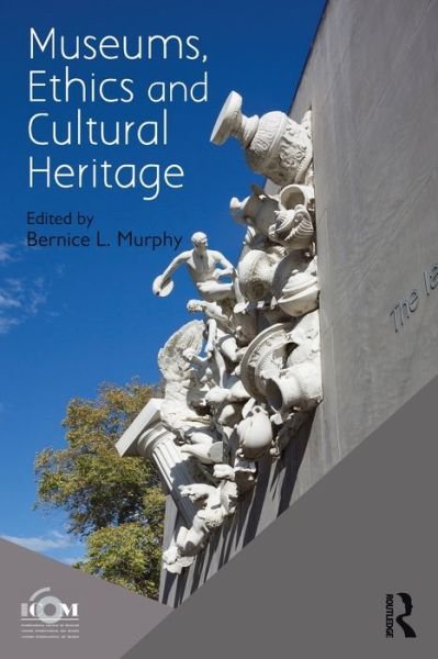 Cover for Icom · Museums, Ethics and Cultural Heritage (Paperback Bog) (2016)