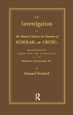 Cover for Samuel Ireland · Investigation into Mr. Malone's Claim to Charter of Scholar: Volume 24 (Taschenbuch) (2016)