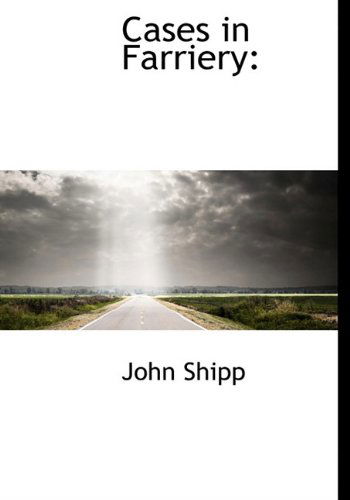 Cover for John Shipp · Cases in Farriery (Hardcover Book) (2010)