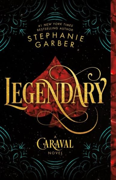 Cover for Stephanie Garber · Legendary: A Caraval Novel - Caraval (Paperback Bog) (2019)