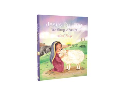 Cover for Sarah Young · Jesus Calling: The Story of Easter (picture book) - Jesus Calling® (Gebundenes Buch) (2020)