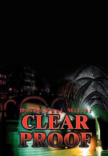 Cover for David Paul Miller · Clear Proof (Hardcover Book) (2003)