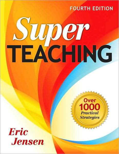 Cover for Eric Jensen · Super Teaching: Over 1000 Practical Strategies (Pocketbok) [4 Revised edition] (2008)