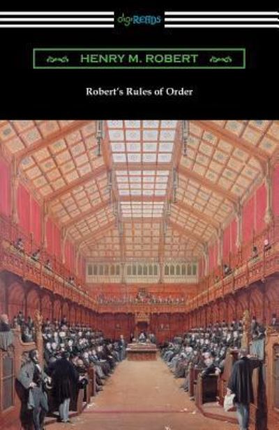 Robert's Rules of Order - Henry M. Robert - Books - Digireads.com - 9781420953329 - May 21, 2016