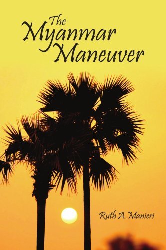 Cover for Ruth A. Manieri · The Myanmar Maneuver (Taschenbuch) (2006)