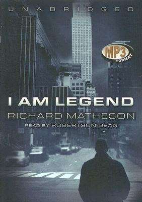 Cover for Richard Matheson · I Am Legend (MP3-CD) [Unabridged edition] (2006)