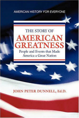 Cover for John Peter Ed D. Dunnell · American Greatness (Hardcover Book) (2008)