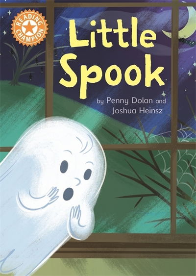 Cover for Penny Dolan · Reading Champion: Little Spook: Independent Reading Orange 6 - Reading Champion (Pocketbok) [Illustrated edition] (2018)