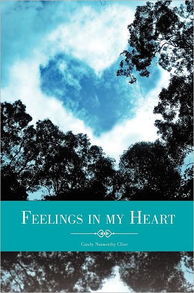 Cover for Candy Nasworthy Cline · Feelings in My Heart (Paperback Bog) (2011)