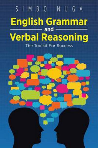 Cover for Simbo Nuga · English Grammar and Verbal Reasoning: the Toolkit for Success (Paperback Book) (2013)