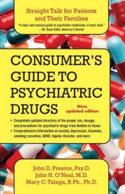 Consumer's Guide to Psychiatric Drugs - John Preston - Libros - Gallery Books - 9781476787329 - 12 de abril de 2014