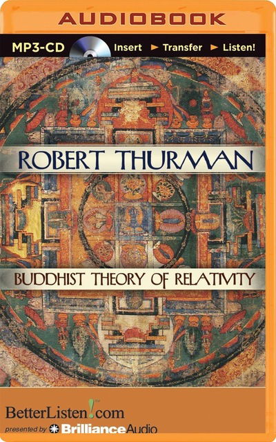 Buddhist Theory of Relativity - Robert Thurman - Muzyka - BRILLIANCE AUDIO - 9781491524329 - 1 września 2014