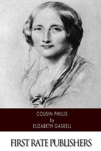 Cover for Elizabeth Gaskell · Cousin Phillis (Taschenbuch) (2014)