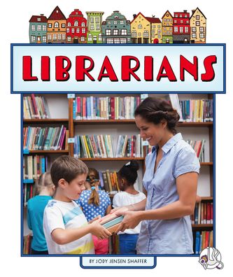 Cover for Jody Jensen Shaffer · Librarians (Hardcover Book) (2022)