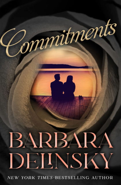 Commitments - Barbara Delinsky - Kirjat - Open Road Media - 9781504091329 - tiistai 2. heinäkuuta 2024