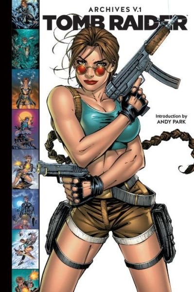 Cover for Dan Jurgens · Tomb Raider Archives Volume 1 (Hardcover Book) (2016)