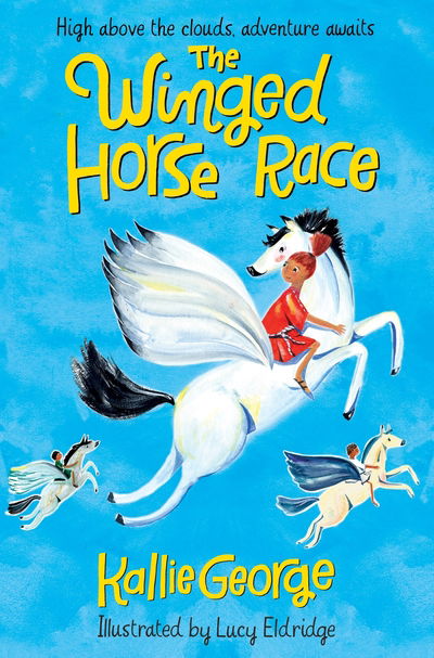 Cover for Kallie George · The Winged Horse Race - The Winged Horse Race (Paperback Book) (2019)