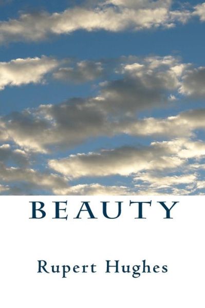 Cover for Rupert Hughes · Beauty (Paperback Book) (2015)