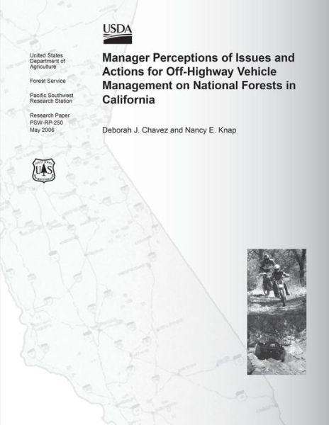 Cover for United States Department of Agriculture · Manager Perceptions of Issues and Actions for Off-highway Vehicle Management on National Forests in California (Paperback Bog) (2015)