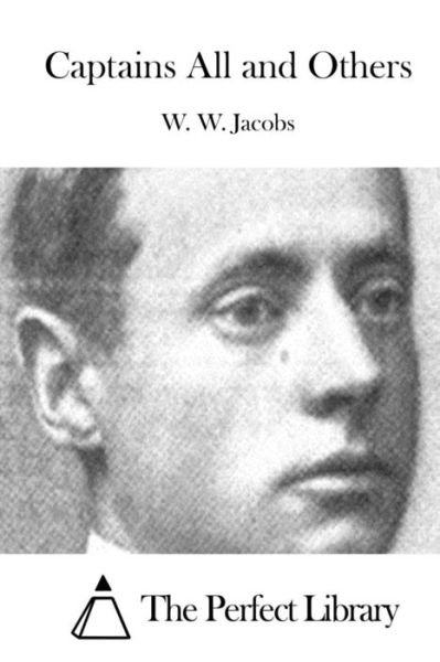 Cover for W W Jacobs · Captains All and Others (Paperback Bog) (2015)