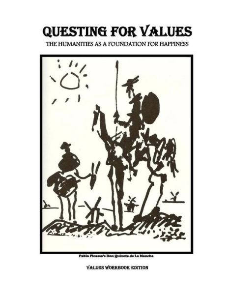 Questing for Values: the Humanities As a Foundation for Happiness - Elayne Wareing Fitzpatrick2 - Książki - Createspace - 9781511905329 - 19 maja 2015