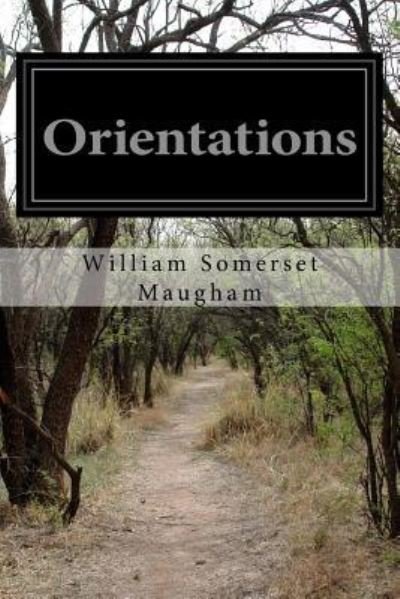 Cover for William Somerset Maugham · Orientations (Pocketbok) (2016)