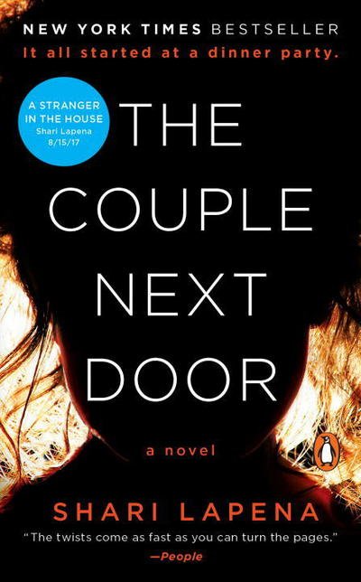 Cover for Shari Lapena · The Couple Next Door: A Novel (Taschenbuch) (2017)