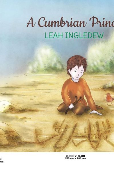 Cover for Leah Ingledew · A A Cumbrian Prince (Paperback Book) (2018)