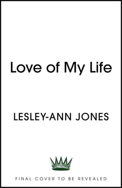 Cover for Lesley-Ann Jones · Love of My Life: The Life and Loves of Freddie Mercury (Hardcover bog) (2021)