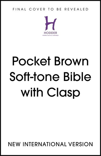 NIV Pocket Brown Soft-tone Bible with Clasp - New International Version - Books - John Murray Press - 9781529391329 - July 9, 2020