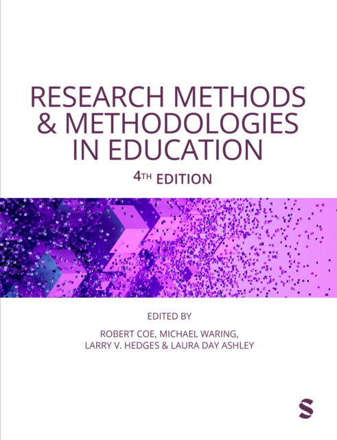Cover for Research Methods and Methodologies in Education (Paperback Book) [4 Revised edition] (2025)