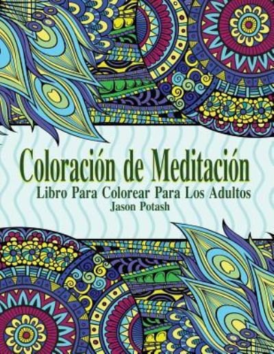 Cover for Jason Potash · Coloracion de Meditacion (Paperback Book) (2016)