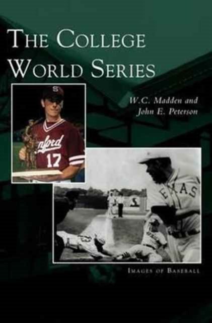 Cover for W C Madden · College World Series (Hardcover Book) (2005)