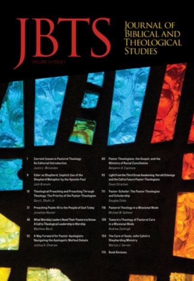 Journal of Biblical and Theological Studies, Issue 3. 1 - Daniel S. Diffey - Books - Wipf & Stock Publishers - 9781532654329 - April 18, 2018