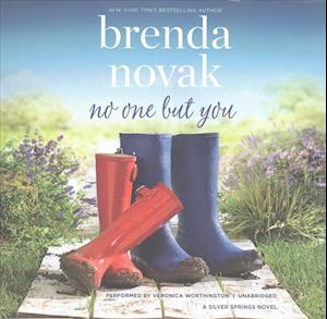 Cover for Brenda Novak · No One But You Lib/E : Silver Springs, #2 (CD) (2017)