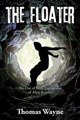 Cover for Thomas Wayne · The Floater (Paperback Book) (2017)