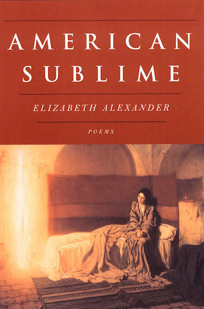 Cover for Elizabeth Alexander · American Sublime (Paperback Book) (2005)