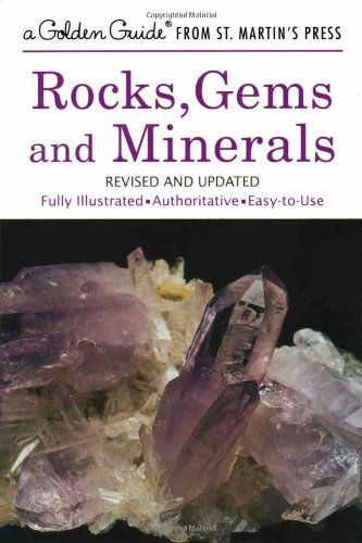 Cover for Paul R. Shaffer · Rocks, Gems and Minerals: A Fully Illustrated, Authoritative and Easy-to-Use Guide - A Golden Guide from St. Martin's Press (Paperback Book) (2001)