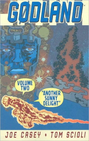 Godland Volume 2: Another Sunny Delight - GODLAND TP - Joe Casey - Bücher - Image Comics - 9781582406329 - 3. Oktober 2006