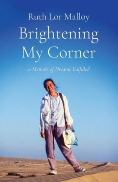 Cover for Ruth Lor Malloy · Brightening My Corner (Book) (2023)
