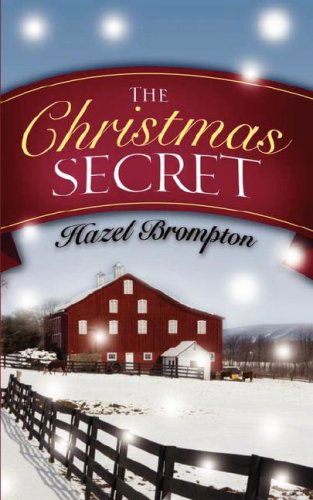 Cover for Hazel Brompton · The Christmas Secret (Paperback Book) (2007)