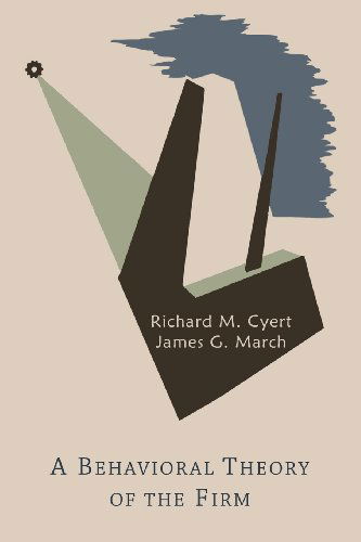 Cover for Richard Michael Cyert · A Behavioral Theory of the Firm (Paperback Book) (2013)