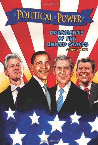 Cover for Chris Ward · Political Power: Presidents of the United States: Barack Obama, Bill Clinton, George W. Bush, and Ronald Reagan - Political Power (Bluewater Comics) (Paperback Bog) (2010)